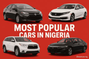 Most popular cars in Nigeria